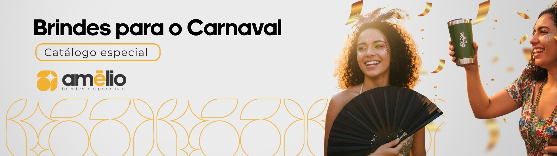 Brindes para o Carnaval